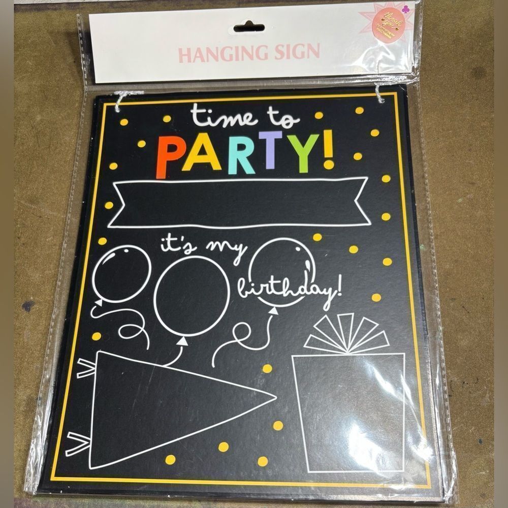 New Time to Party It’s My Birthday NWT Hanging Sign
